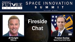 Fireside Chat: Preston Dunlap at Space Innovation Summit