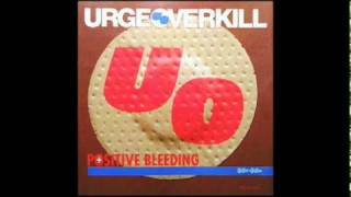 Urge Overkill - Quality Love (Hong Kong Demo) - 1993