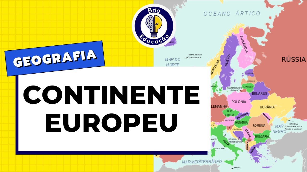 Geografia: O Continente Europeu | Brio Educação