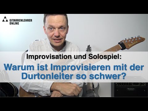 Warum ist Improvisieren mit der Dur-Tonleiter so schwer? So geht's richtig!