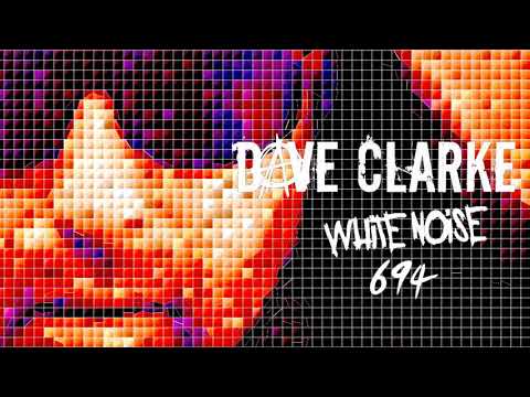 Dave Clarke's Whitenoise 694