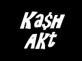 Ka$h Akt - KEEP MY NAME OUT YOUR MOUTH