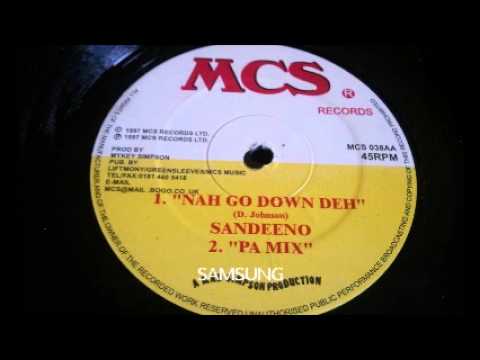 Sandeeno - Nah Go Down Deh