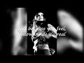 Mazzy Star - All Your Sisters (lyrics)