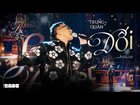 DỐI | Ost Bầu trời của Khánh | Trung Quân | Live at Soul of the forest