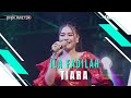 TIARA Voc ILA FADILAH I LIVE MUSIC DEDE RISTY GANJENE PANTURA I