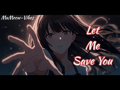 Let Me Save You-xBluexR (Lyrics Video) 