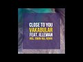 Vakabular Feat Illeman Close To You Original Mix Hollystone Records