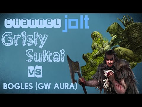 Jolt - Modern - Grisly Sultai vs Bogles (GW Aura)