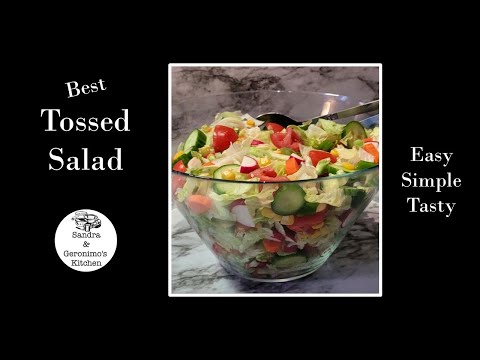 How to make Tossed Salad