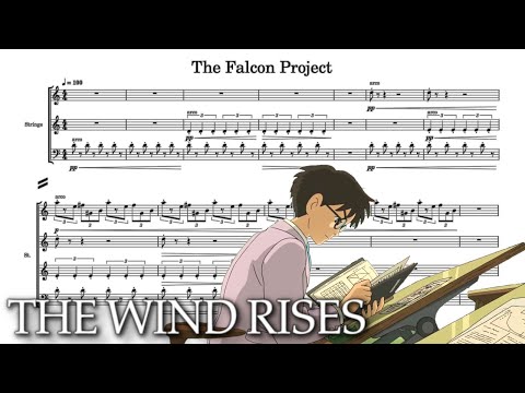 The Wind Rises: The Falcon Project - Joe Hisaishi (score transcription) 隼班 (楽譜)「風立ちぬ」より