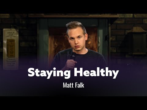 The Struggle Of Staying Healthy. Matt Falk