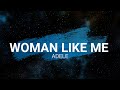 Woman Like Me - Adele (Lyrics)