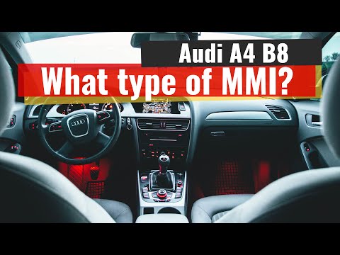 Audi A4 B8 - What MMI do i have on my Audi ?