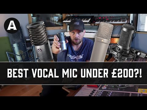 Which Brand has the BEST Vocal Mic for Under £200?