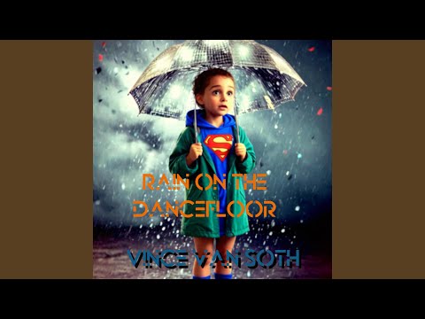 Rain on the Dancefloor