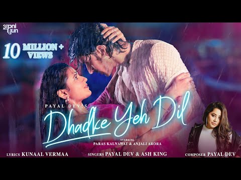 Poster  Dhadke Yeh Dil Lyrics – Payal Dev | Ash King 