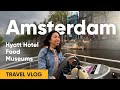 Amsterdam Vlog 2022 Hyatt Andaz Hotel Food And Museums