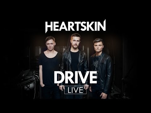 HEARTSKIN - DRIVE / LIVE SET 2015
