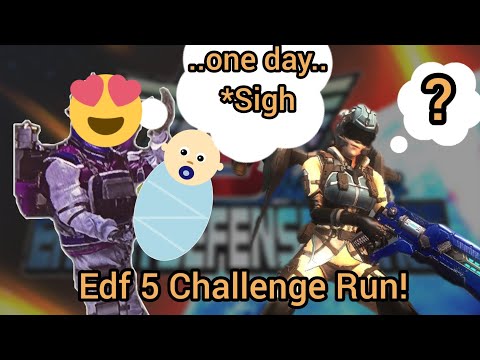 Baby holding simulator? EDF 5 Inferno CHALLENGE RUN m93 pt5 Earth Defense Force 5