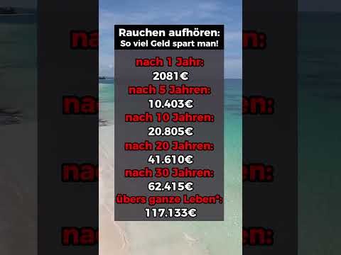Rauchen aufhören: So viel Geld spart ihr im Leben!