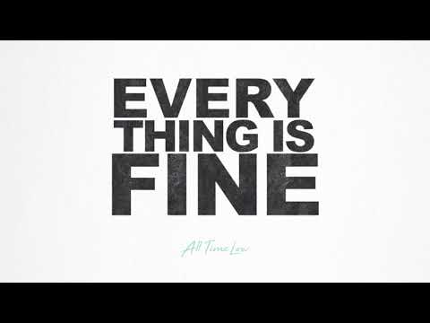 All Time Low: Everything Is Fine (Official Audio) Video