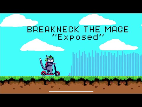 Breakneck the Mage - Exposed (Lyric Video)