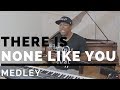 There Is None Like You/ You Are (The Love Of My Life) Medley- Jared Reynolds