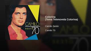 Camilo Sesto - Colorina (Tema Telenovela Colorina)