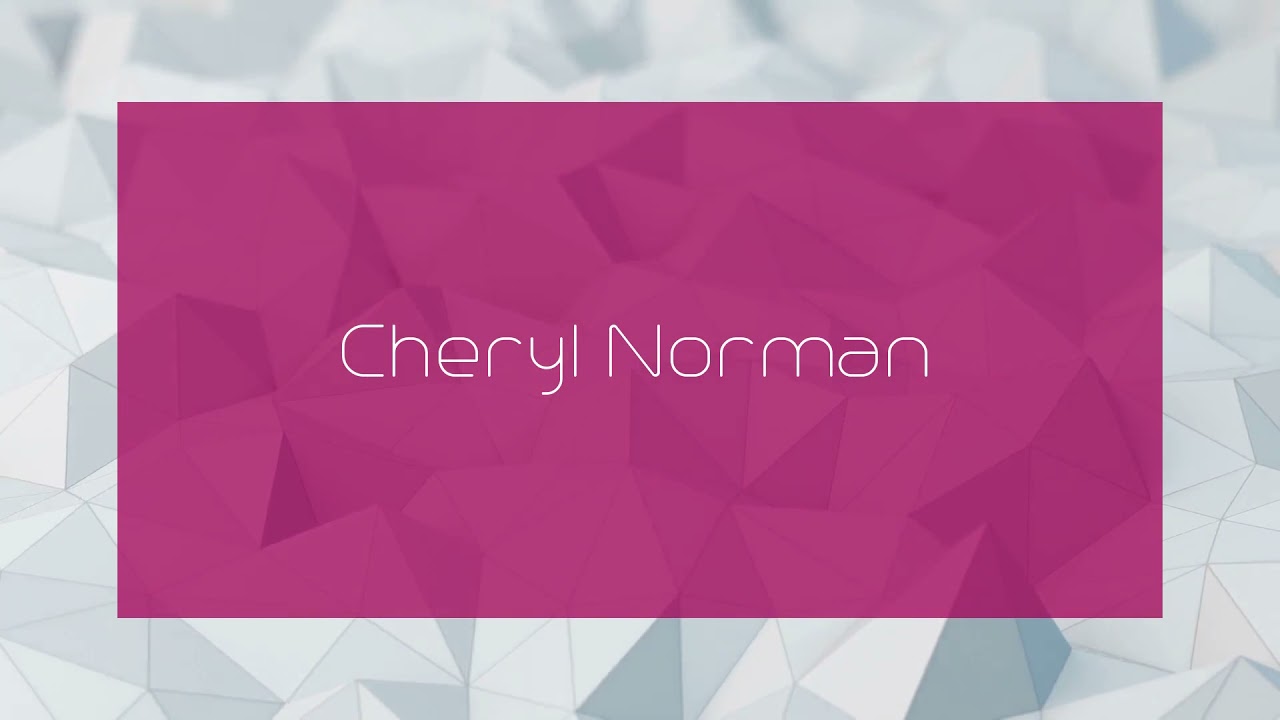 Cheryl Norman - appearance