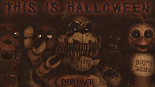 [SFM/Fnaf] Halloween Special: This is Halloween (P!ATD Cover)