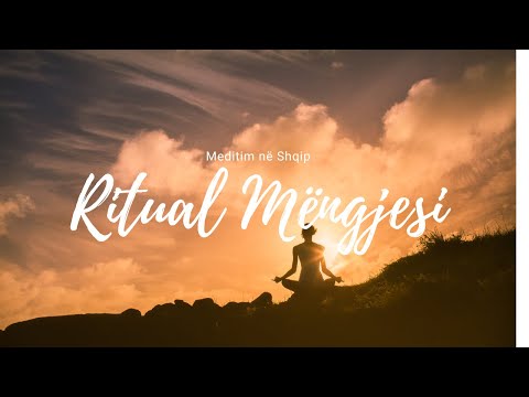 Meditim ne Shqip -  Ritual Mëngjesi