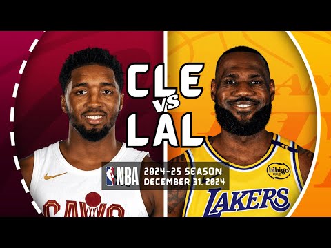 CLEVELAND CAVALIERS at LOS ANGELES LAKERS | FULL GAME HIGHLIGHTS | December 31, 2024 |2024-25 Season
