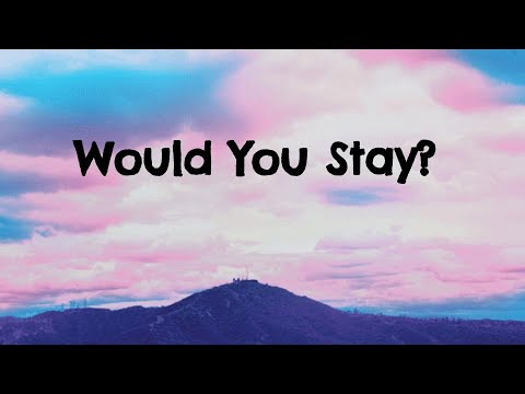 Would You Stay By Mindme feat. Le June
