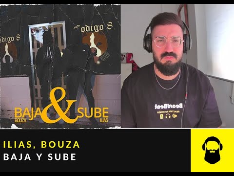 ¡MENUDA DUPLA! REACCIÓN a ILIAS, BOUZA - BAJA Y SUBE (video oficial)
