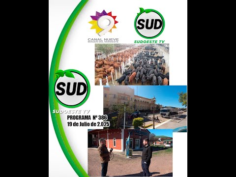 SudTv, Programa Nº386,19 de Julio de 2025