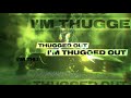 YNW Melly Thugged Out Feat Kodak Black Lyric Video