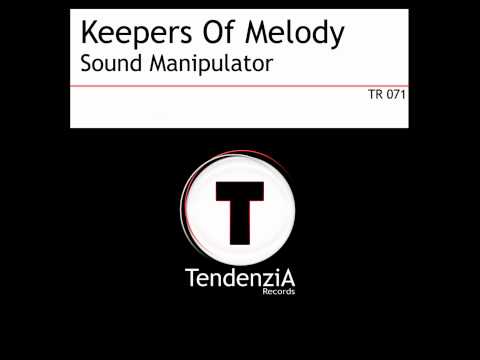 Keepers Of Melody - Sergio Matina & Dario Assenzo - SOUND MANIPULATOR.wmv