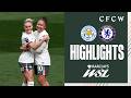 Leicester City Women 1 3 Chelsea Women HIGHLIGHTS WSL 2025 26