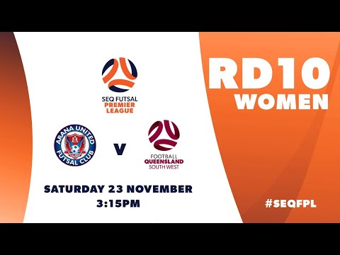 SEQ FPL Women's R10 - Arana United vs SWQ Hurricanes