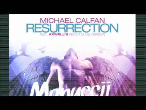 Michael Calfan Vs Axwell Vs Kevin Rudolf - Let the resurrection rock (Manuccii Mashup)
