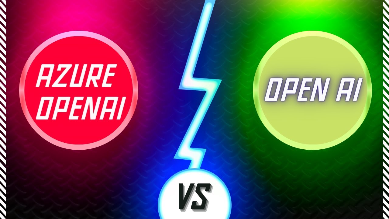 Difference Between OpenAI and Azure OpenAI