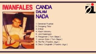 Iwan Fals - Canda Dalam Nada  ( 1979 )