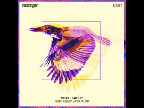 Fr3ak - Fairy (Paul Deep Remix) [Rezongar Music 082]