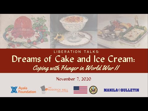 Dreams of Cake & Ice Cream: Coping with Hunger in World War II