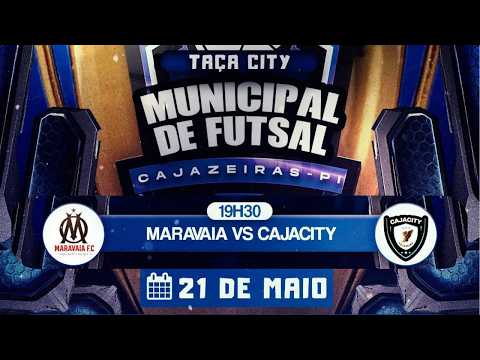 MARAVAIA X CAJACITY - TAÇA CITY MUNICIPAL DE FUTSAL - CAJAZEIRAS DO PIAUI - RODADA 01