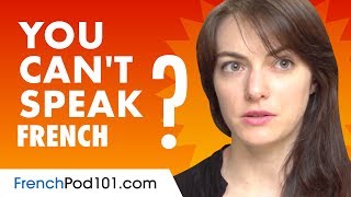 If You Understand French But Can&#39;t Speak it...This video is for You!