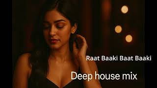 Download lagu Raat Baaki Baat Baaki | रात बाकी बात बाकी | Deep House Cover | Desi Re:Groove mp3 Download lagu Raat Baaki Baat Baaki | रात बाकी बात बाकी | Deep House Cover | Desi Re:Groove mp3
