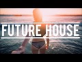Future & Deep House Mix 2016 Vol. 1 