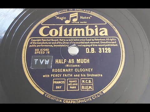 Rosemary Clooney 'Half As Much'  1952 78 rpm